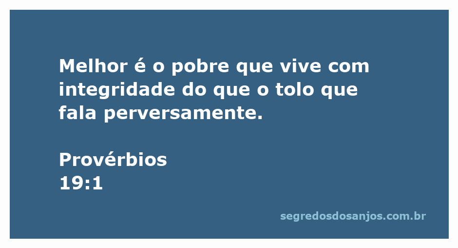 Ilustração de Provérbios 19:1, destacando a virtude da integridade sobre a tolice.