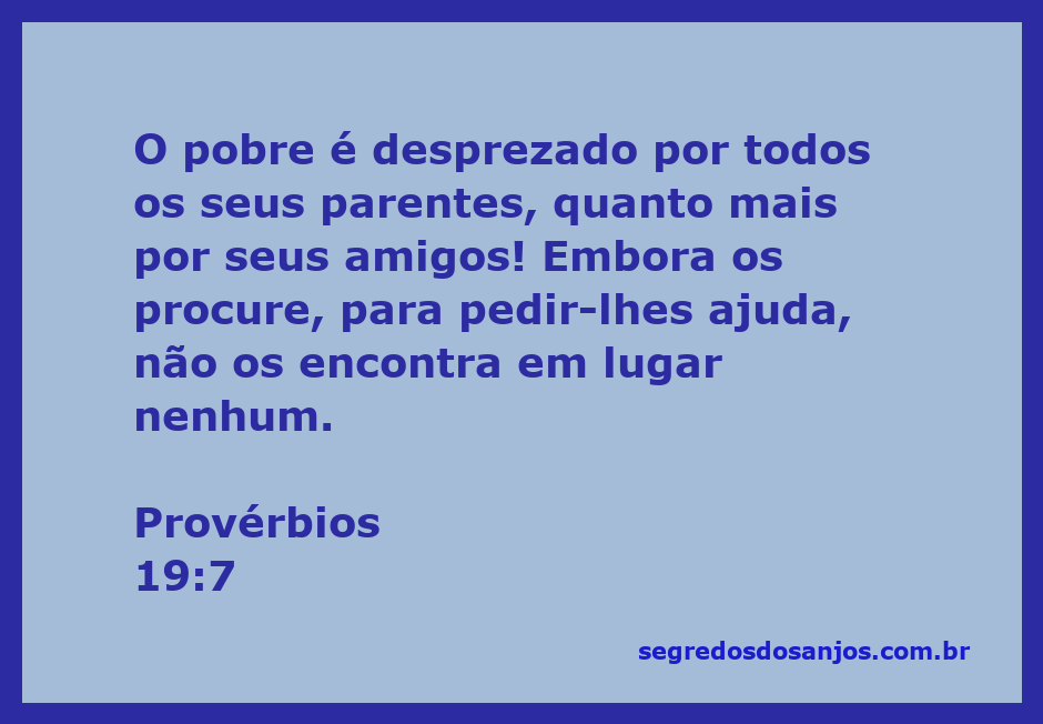 Imagem ilustrativa do versículo Provérbios 19:7, mostrando a solidão do pobre em busca de ajuda.