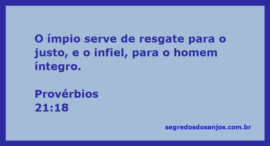 Imagem representativa do versículo Provérbios 21:18, destacando a relação entre o ímpio e o justo.