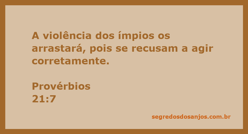 Imagem representativa da passagem de Provérbios 21:7 sobre a violência dos ímpios.