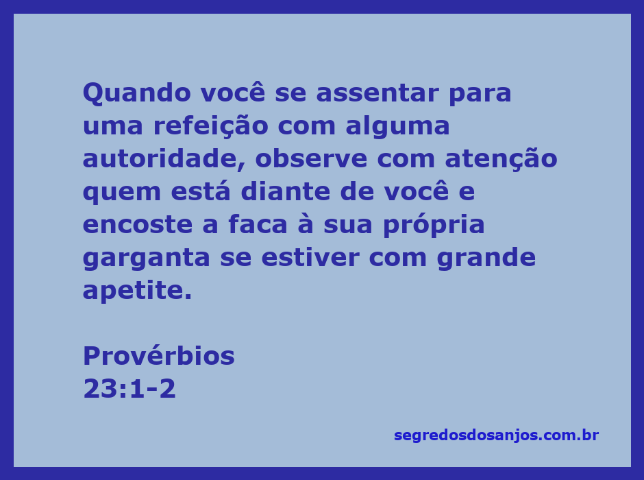 Imagem representando o conselho de Provérbios 23:1-2 sobre alimentação e comportamento em refeições com autoridades.