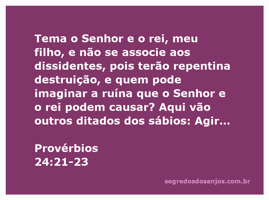 Imagem representativa do versículo de Provérbios 24:21-23, destacando a importância de respeitar a autoridade do Senhor e do rei.