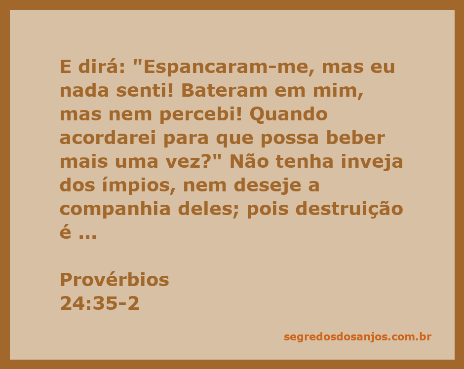 Imagem ilustrativa do versículo Provérbios 24:35-2, mostrando a reflexão sobre a insensibilidade e a companhia dos ímpios.