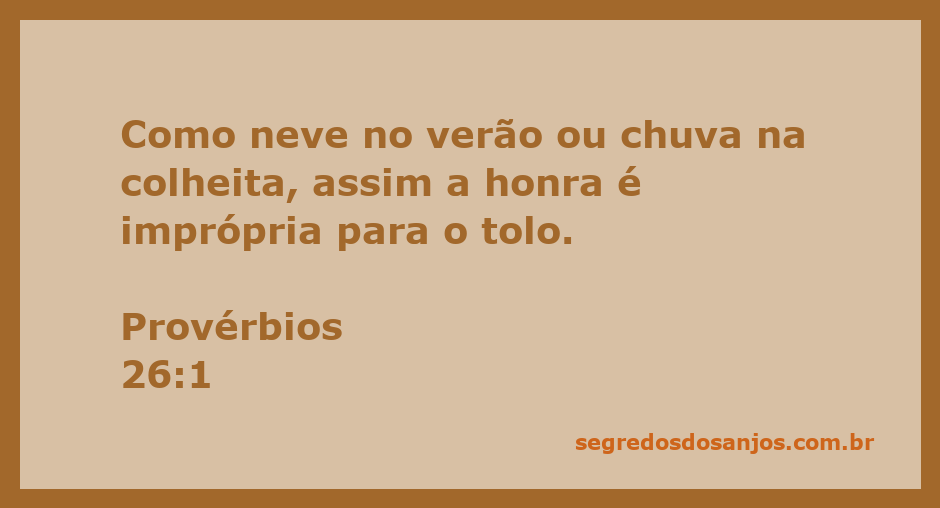 Uma imagem que representa a passagem de Provérbios 26:1, destacando a relação entre honra e tolice.