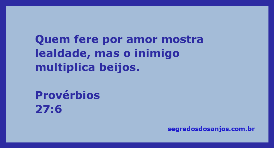 Imagem representativa do versículo Provérbios 27:6, destacando a ideia de lealdade e traição.