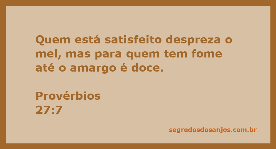 Imagem ilustrativa do versículo Provérbios 27:7, mostrando uma balança entre mel e alimentos amargos.