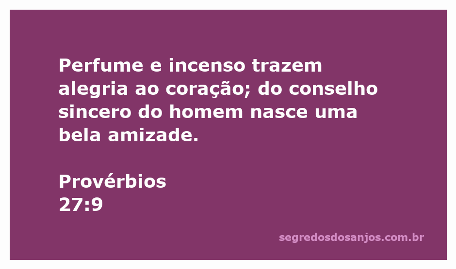 Uma imagem ilustrativa de perfume e incenso simbolizando alegria e amizade, com a citação de Provérbios 27:9.