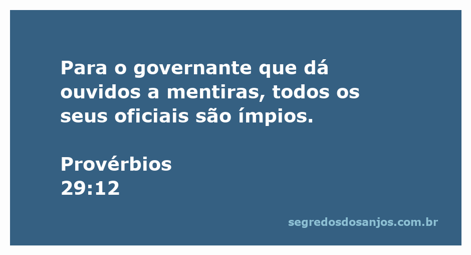 Imagem ilustrativa de um governante ouvindo mentiras, simbolizando a corrupção e a impiedade dos oficiais.