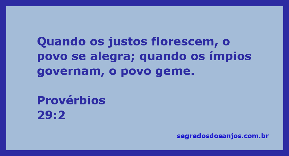 Imagem representando a alegria do povo quando os justos governam, contrastando com a tristeza sob o governo dos ímpios.