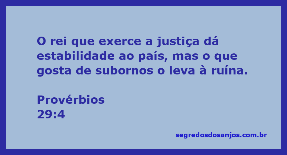 Imagem representativa de um rei justo que promove a estabilidade em seu reino, contrastando com a corrupção dos subornos.