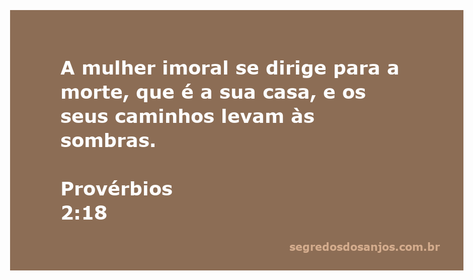 Imagem representativa de Provérbios 2:18, simbolizando os caminhos da mulher imoral e suas consequências.