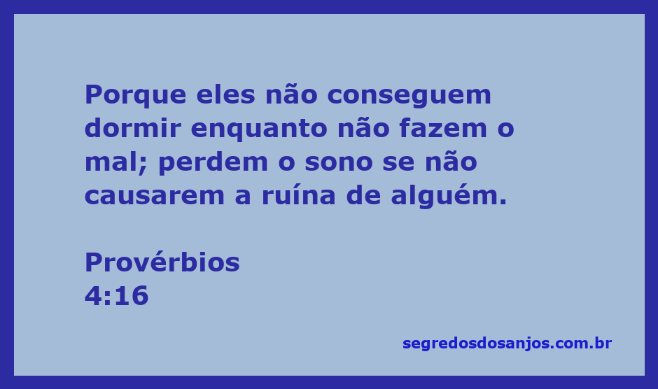 Imagem ilustrativa de Provérbios 4:16, destacando a inquietação dos que praticam o mal.