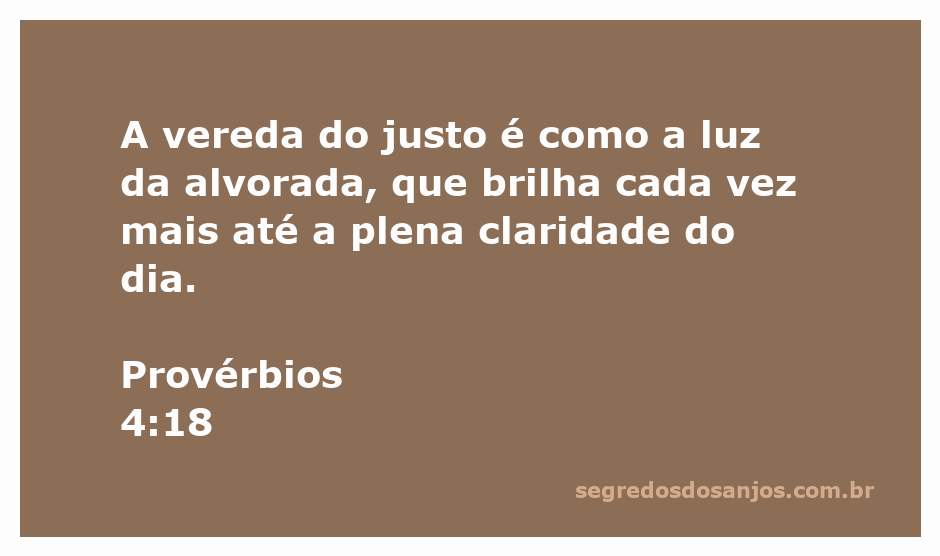 A vereda do justo iluminada como a luz da alvorada, simbolizando o crescimento e a clareza espiritual.