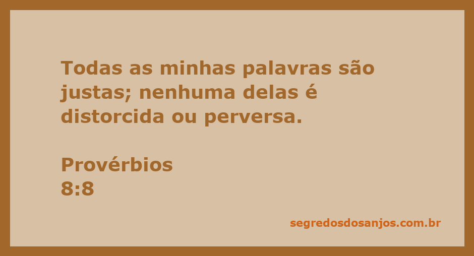 Imagem representando a sabedoria e a justiça das palavras de Provérbios 8:8, com um fundo sereno e inspirador.
