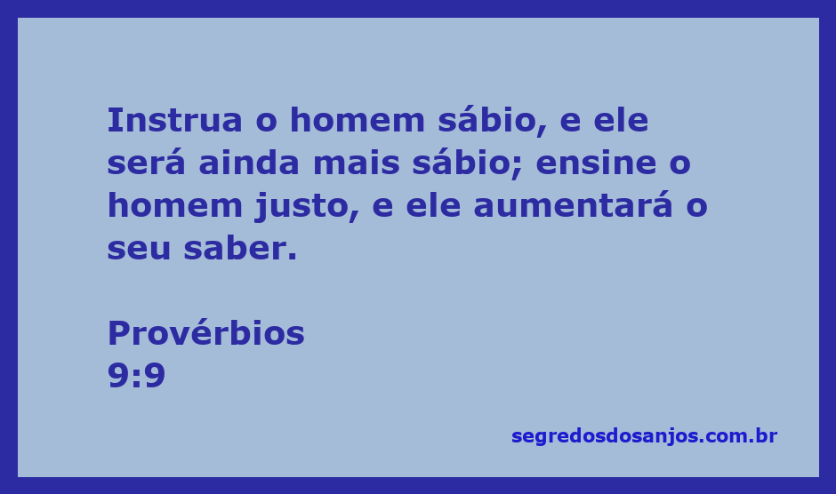Imagem que ilustra o versículo de Provérbios 9:9 sobre a sabedoria e o aprendizado contínuo.