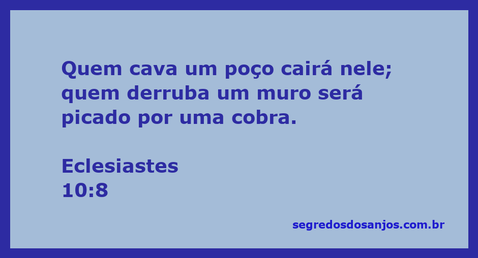Ilustração de um homem cavando um poço e outro derrubando um muro, simbolizando as consequências das ações.