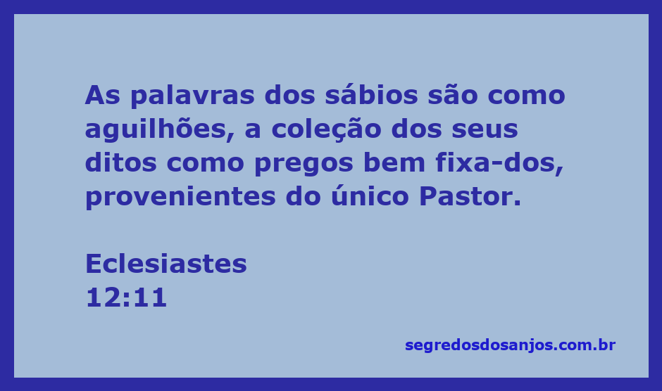 Imagem representativa do versículo Eclesiastes 12:11, destacando a sabedoria e a firmeza das palavras dos sábios.