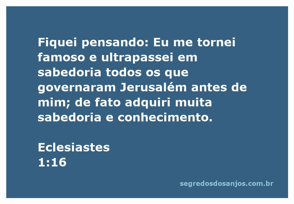 Ilustração do versículo Eclesiastes 1:16, refletindo sobre sabedoria e conhecimento.