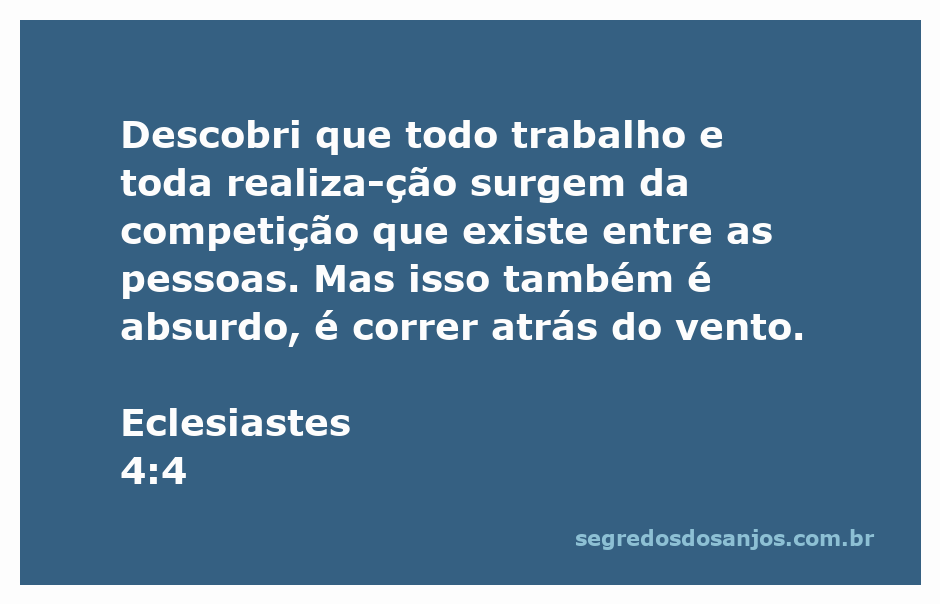 Ilustração do versículo Eclesiastes 4:4, refletindo sobre a competição e o esforço humano.