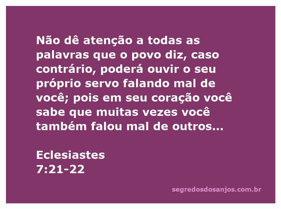 Imagem ilustrativa do versículo Eclesiastes 7:21-22, refletindo sobre a importância de não dar ouvidos a críticas e palavras alheias.