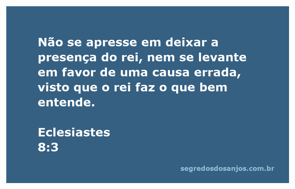Ilustração do versículo Eclesiastes 8:3 destacando a importância de respeitar a autoridade e agir com sabedoria.