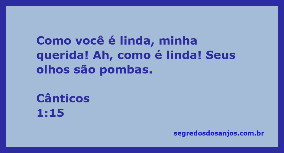 Imagem de uma mulher com olhos brilhantes que simbolizam beleza e pureza, representando o versículo de Cânticos 1:15