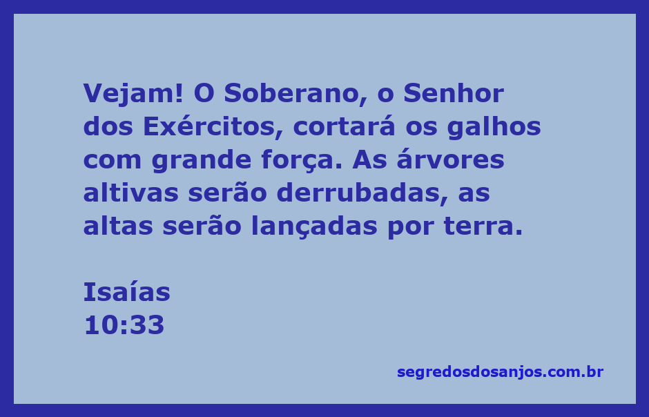 Imagem representando a poderosa ação de Deus cortando árvores altivas, simbolizando julgamento e poder divino.