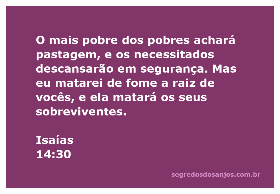 Ilustração do versículo Isaías 14:30, destacando a promessa de pastagem para os pobres e segurança para os necessitados.