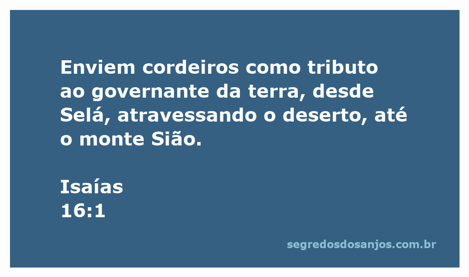Imagem de cordeiros sendo enviados como tributo, representando a passagem de Isaías 16:1.