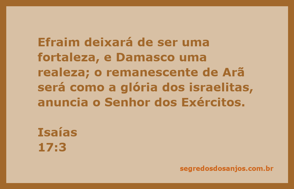 Ilustração representando a profecia de Isaías 17:3 sobre a queda de Efraim e Damasco.