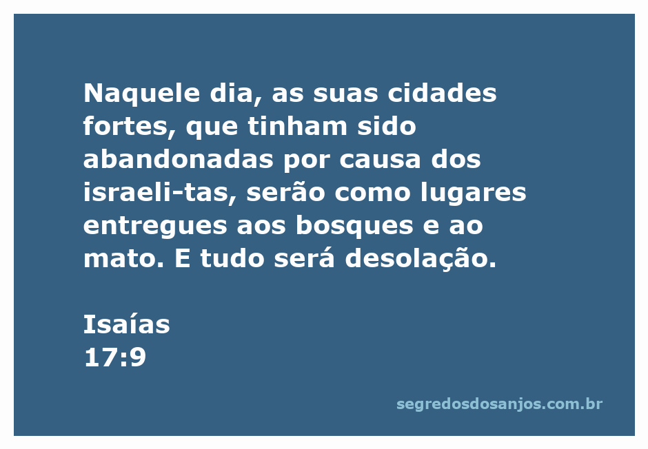 Vista de cidades desoladas, cobertas por vegetação, simbolizando Isaías 17:9.