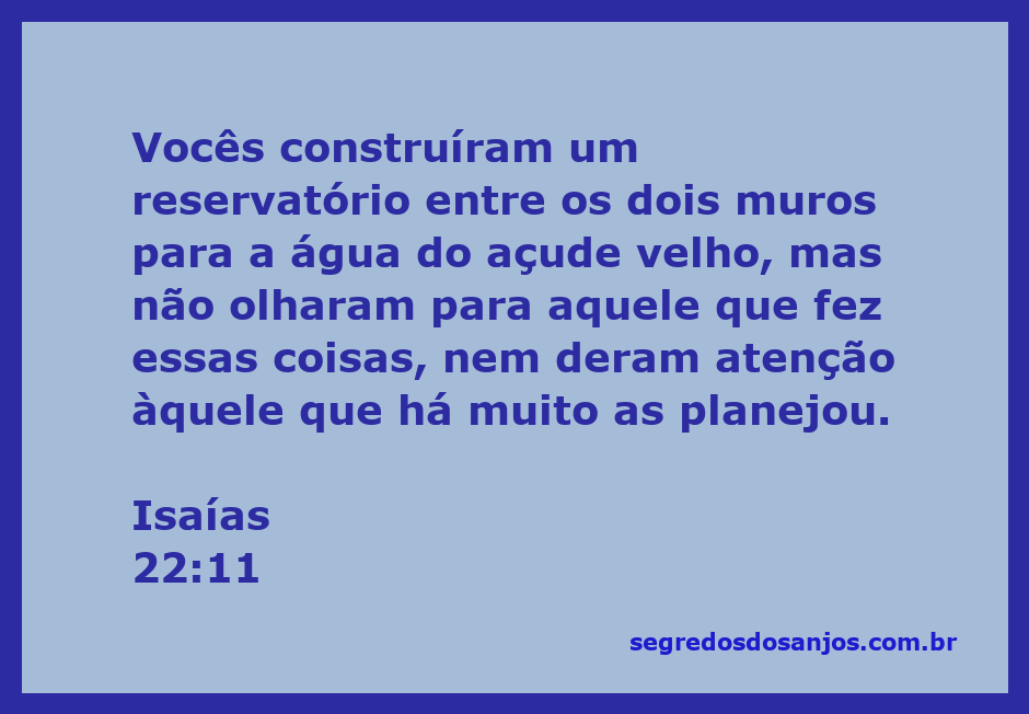 Ilustração de um reservatório entre muros simbolizando a passagem de Isaías 22:11 sobre a falta de atenção a Deus.
