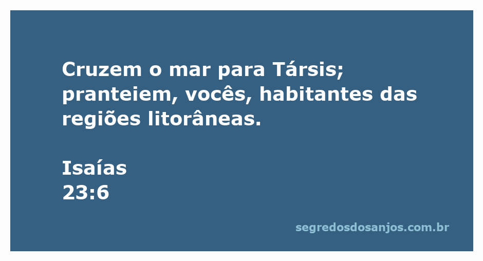 Habitantes da costa pranteando enquanto cruzam o mar em direção a Társis, inspirado em Isaías 23:6.