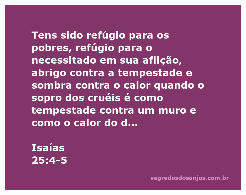 Imagem representando Isaías 25:4-5, simbolizando refúgio e proteção para os necessitados em tempos de aflição.