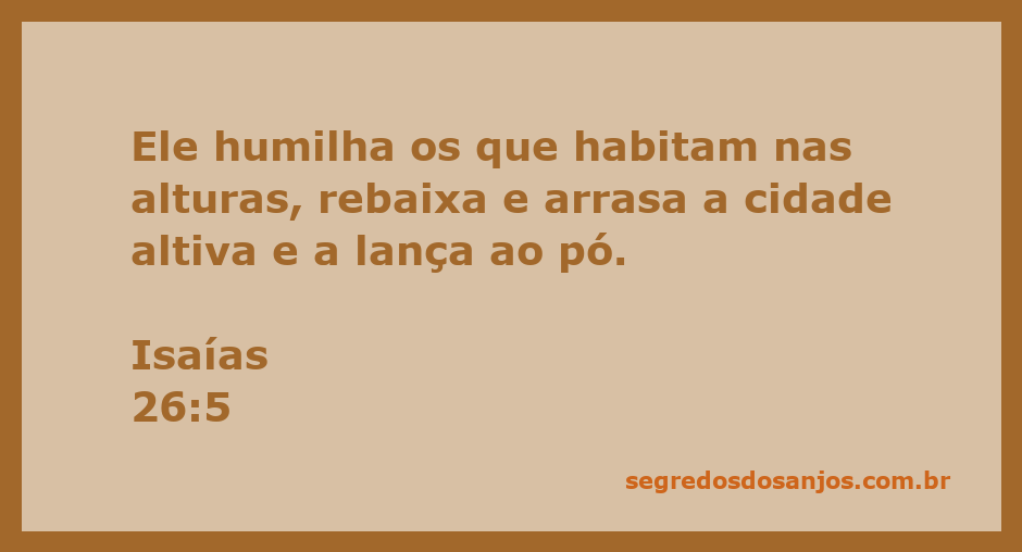 Imagem representativa de Isaías 26:5, mostrando a humilhação das cidades altivas e a justiça divina.