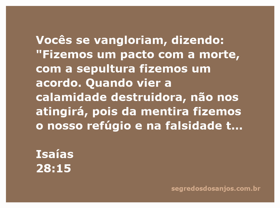 Imagem representativa da passagem de Isaías 28:15, que fala sobre a segurança ilusória dos pactos com a morte e a sepultura.