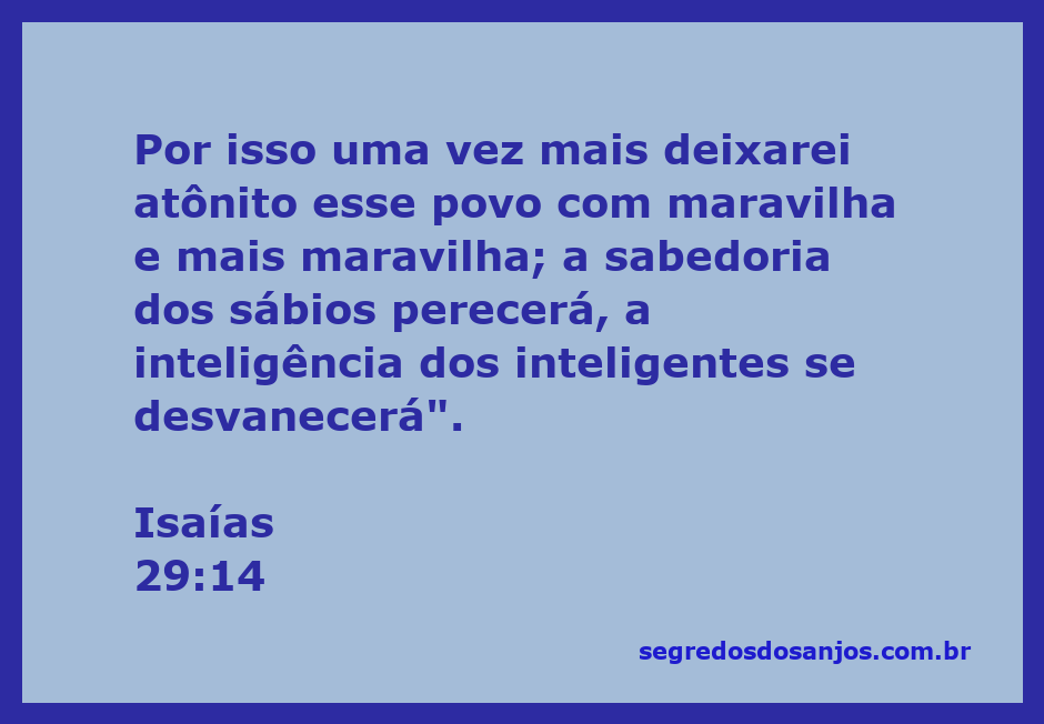 Uma imagem que ilustra Isaías 29:14, destacando a sabedoria e a inteligência humana em contraste com as maravilhas de Deus.