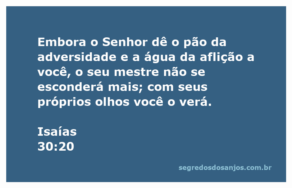 Imagem ilustrativa de Isaías 30:20, mostrando uma pessoa recebendo sustento nas dificuldades com a presença divina ao fundo.