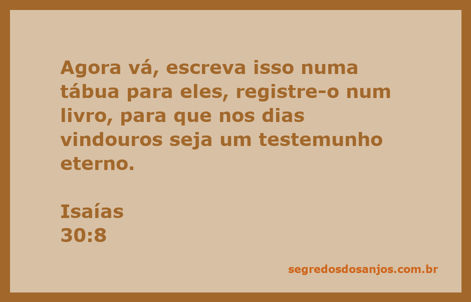 Imagem de uma tábua com o versículo de Isaías 30:8 escrito, simbolizando a importância da preservação de mensagens eternas.