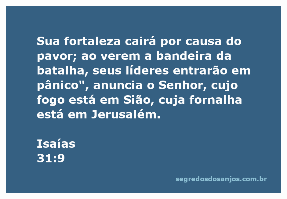 Imagem representativa de Isaías 31:9, mostrando líderes em pânico ao ver a bandeira da batalha, simbolizando a queda da fortaleza e o poder do Senhor em Sião.