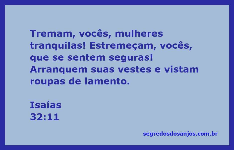 Mulheres em luto representando a mensagem de Isaías 32:11 sobre a necessidade de arrependimento e reflexão.