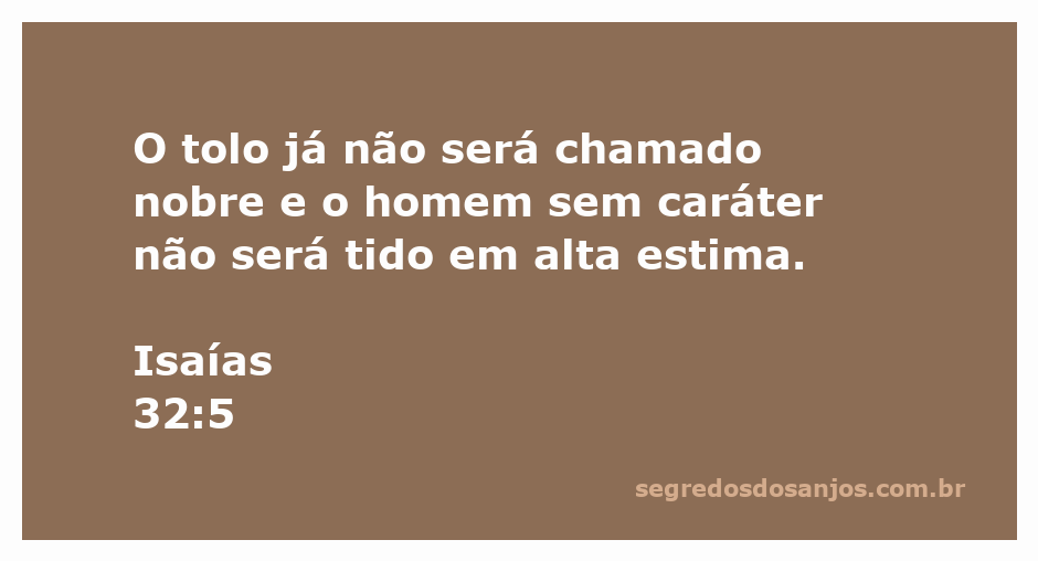 Ilustração que representa Isaías 32:5, destacando a transição de valores sociais e o reconhecimento do caráter verdadeiro.