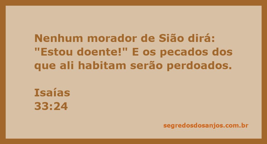 Imagem representativa da passagem de Isaías 33:24, mostrando a cura e perdão em Sião.