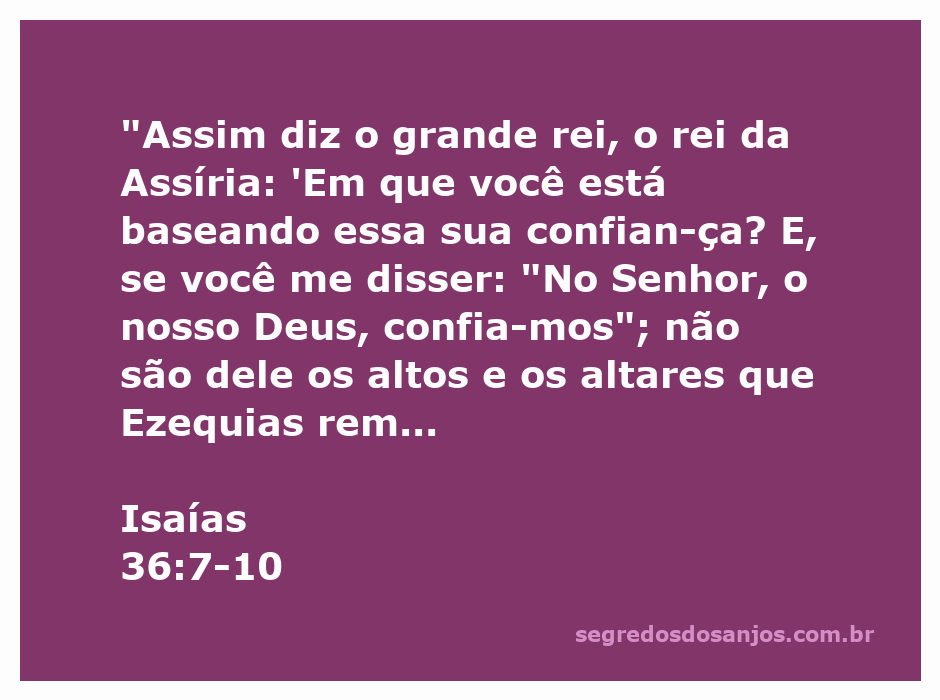 Imagem representativa do versículo Isaías 36:7-10, onde o rei da Assíria desafia a confiança de Judá em Deus.