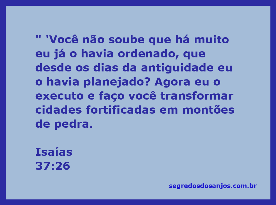 Imagem representativa de Isaías 37:26, destacando o planejamento divino e a transformação de cidades fortificadas.