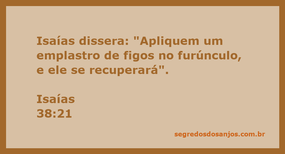 Imagem de um emplastro de figos sendo aplicado em um furúnculo, representando a cura mencionada em Isaías 38:21.