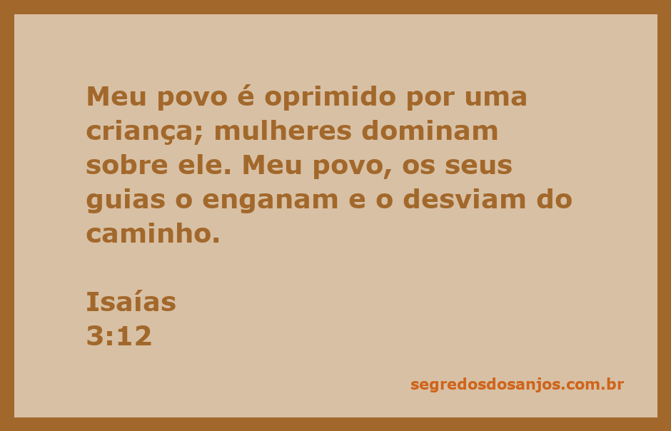 Ilustração representando a opressão e desorientação do povo conforme Isaías 3:12.