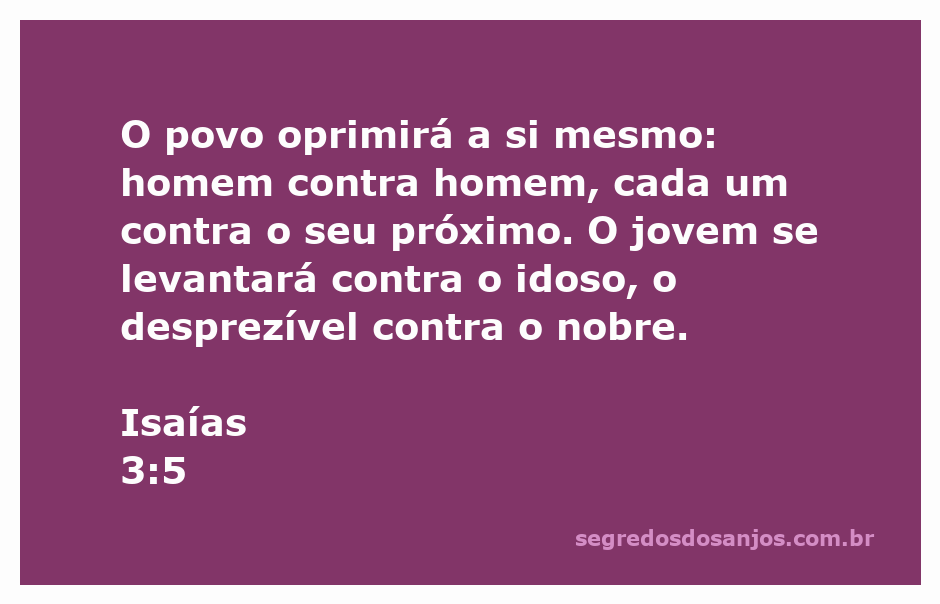 Ilustração representativa do versículo de Isaías 3:5, mostrando a opressão entre as pessoas de diferentes idades e status social.