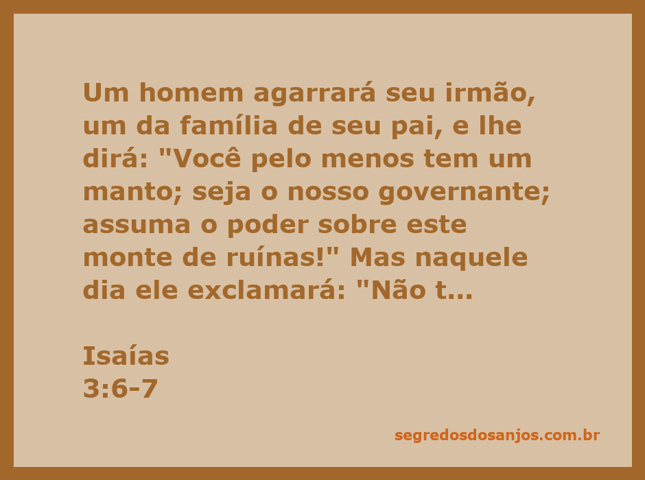 Imagem ilustrativa da passagem de Isaías 3:6-7, representando um homem pedindo ajuda em um cenário de desolação.