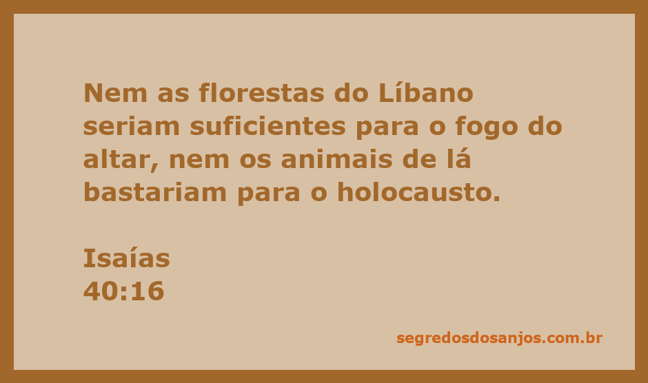 Uma representação do altar com fogo, simbolizando o sacrifício e a devoção, com florestas do Líbano ao fundo.
